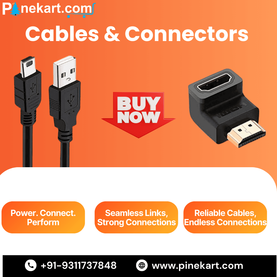 Cables & Connectors from Pinekart featuring USB and HDMI connectors with Buy Now option and tagline Power. Connect. Perform.