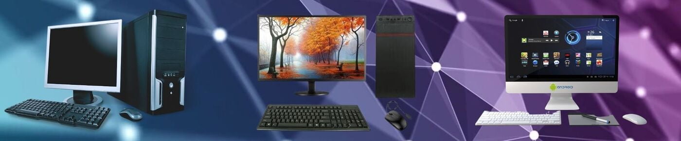 DESKTOPS DESKTOPS