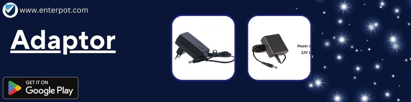 Adaptor Adaptor