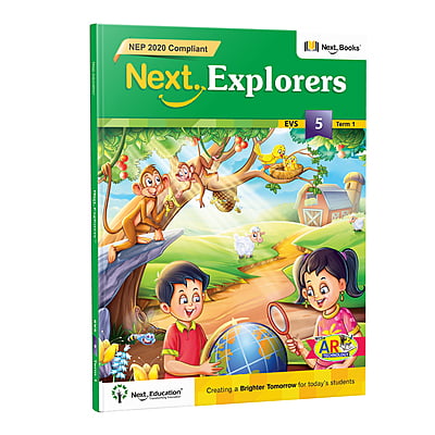 Next Explorer class 5 Term 1 - NEP Edition | CBSE EVS Term 1 Book for Class 5 Next Explorer class 5 Term 1 - NEP Edition | CBSE EVS Term 1 Book for Class 5