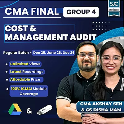 CMA Final Cost & Management Audit (Group 4) By CMA Akshay Sen & CS Disha Mam