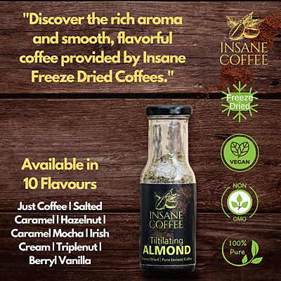 Insane Coffee Freeze Dried Tiltilating Almond 50 Grams Insane Coffee Freeze Dried Tiltilating Almond 50 Grams