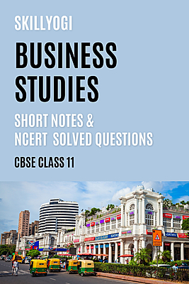 Class 11 Business Studies Notes, Solved Questions