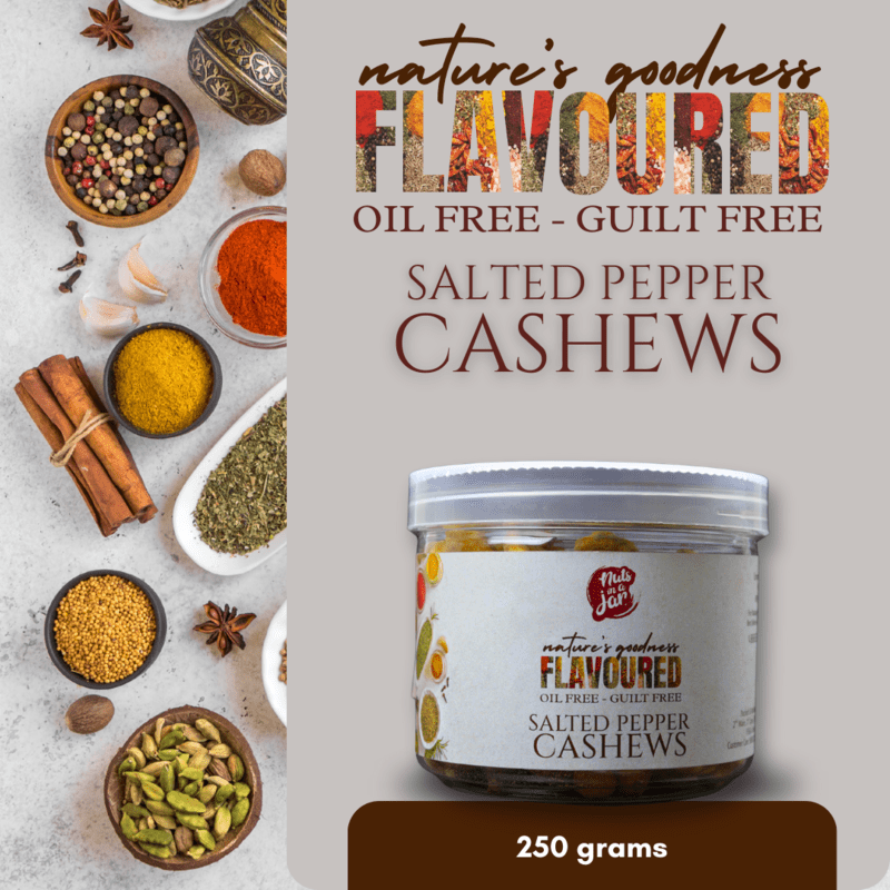 Oil Free Flavoured Salted Pepper Peaks Cashews 250 Grams Oil Free Flavoured Salted Pepper Peaks Cashews 250 Grams