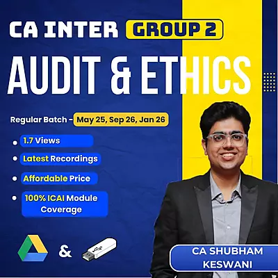CA Inter Auditing & Ethics (Group 2) By CA Shubham Keswani