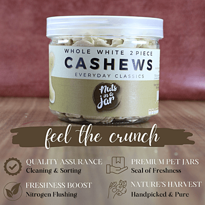 Nuts In a Jar Whole White Cashews Everyday Classics W320 250 Grams Nuts In a Jar Whole White Cashews Everyday Classics W320 250 Grams