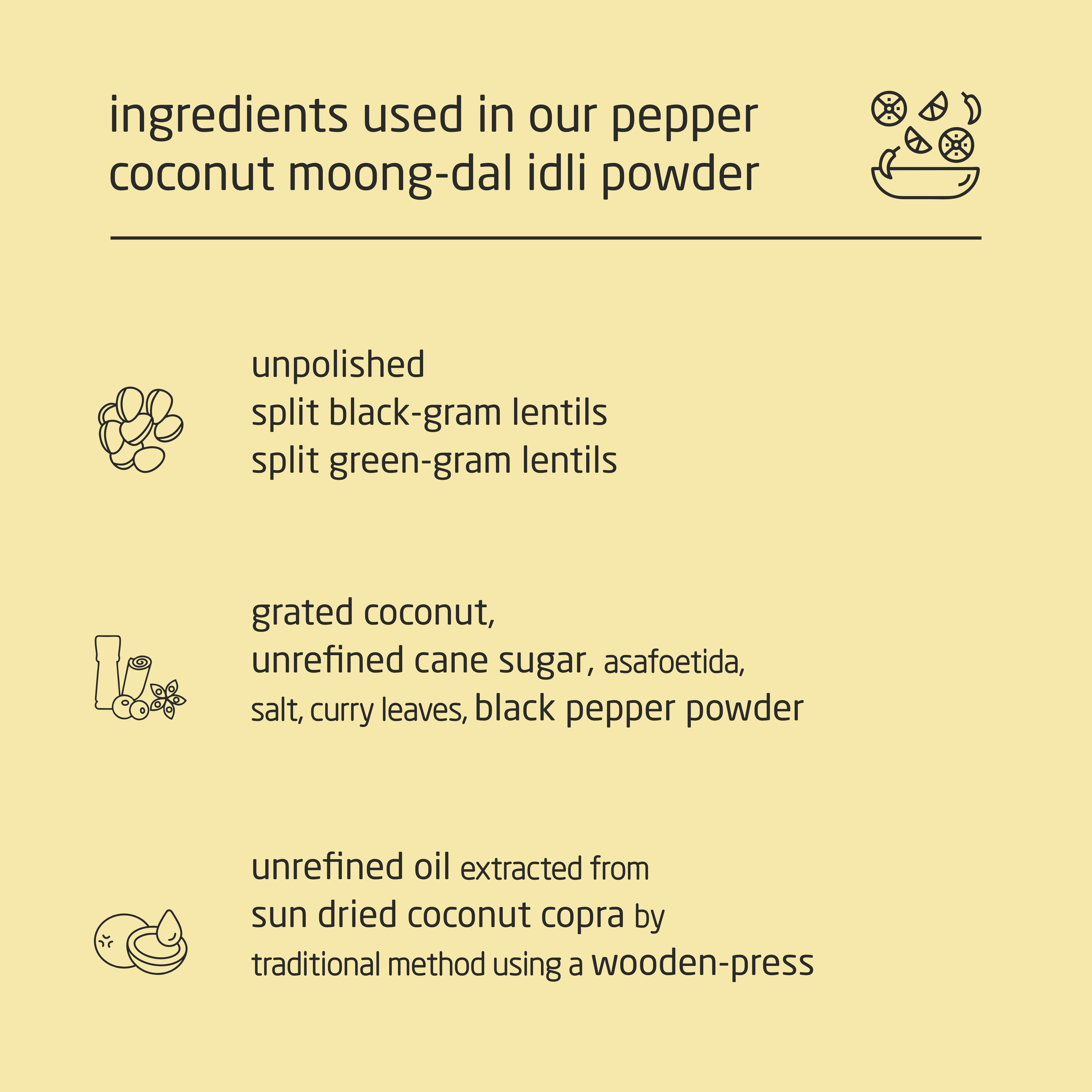 Premium Pepper Coconut Moong-Dal Idli Powder - 150g Premium Pepper Coconut Moong-Dal Idli Powder - 150g