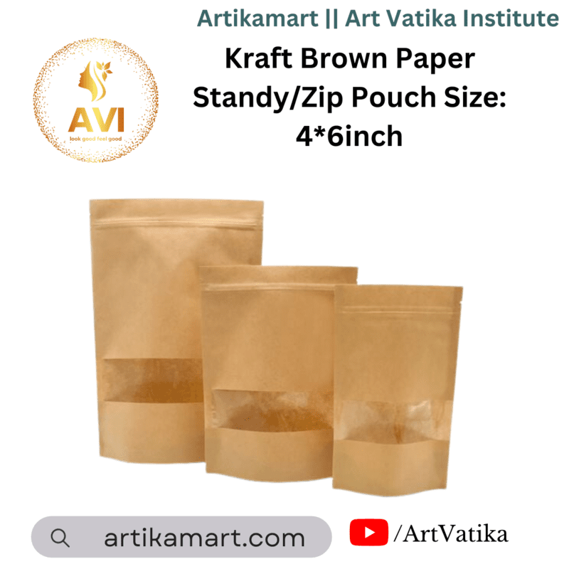 Kraft Brown Paper Standy/Zip Pouch Size: 4*6inch Kraft Brown Paper Standy/Zip Pouch Size: 4*6inch
