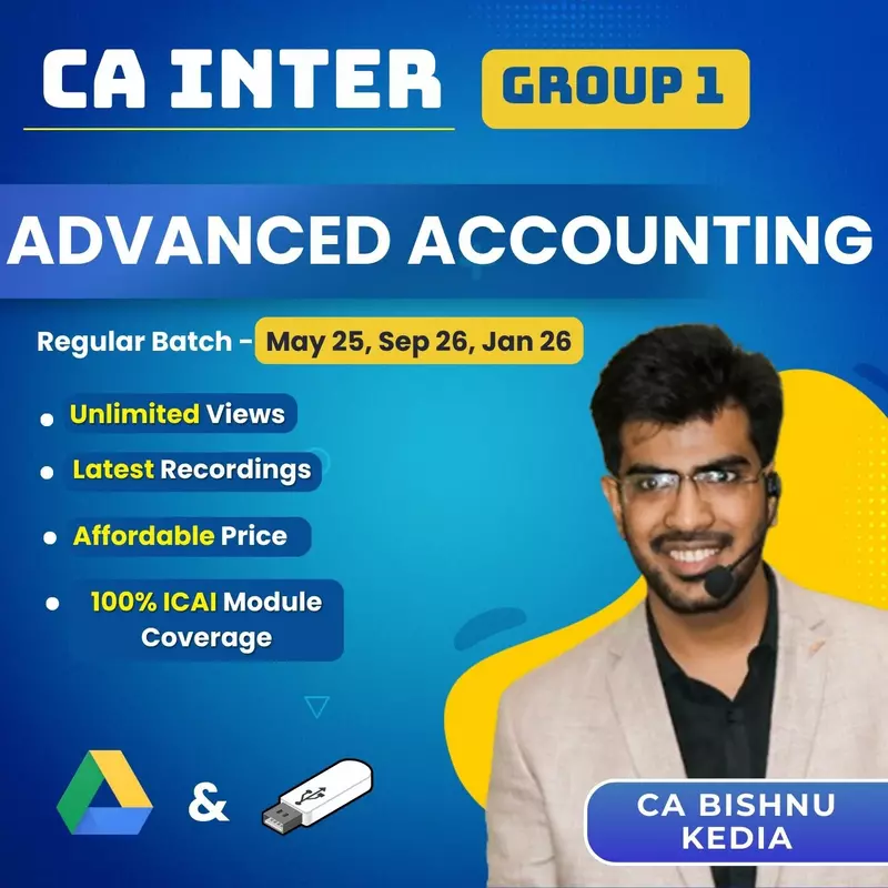 CA Inter Advanced Accounting (Group 1) By CA Bishnu Kedia CA Inter Advanced Accounting (Group 1) By CA Bishnu Kedia