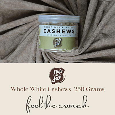 Nuts In a Jar Whole White Cashews Everyday Classics W320 250 Grams Nuts In a Jar Whole White Cashews Everyday Classics W320 250 Grams