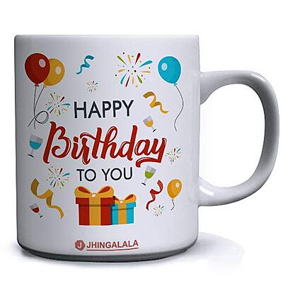 Happy Birthday to You Printed Ceramic Coffee Mug White - 11 Oz Happy Birthday to You Printed Ceramic Coffee Mug White - 11 Oz