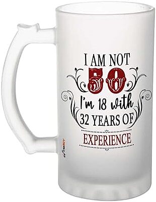 Sublimation Printed Froster Beer Mug With I'm Not 50 I'm 18 with 32 Years of Experience Beer Mug Sublimation Printed Froster Beer Mug With I'm Not 50 I'm 18 with 32 Years of Experience Beer Mug