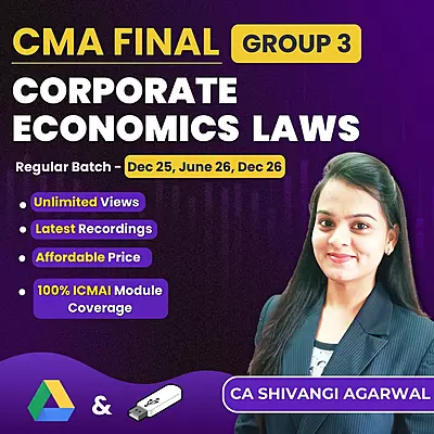 CMA Final Corporate Economic Laws (Group 3) By CA Shivangi Agarwal