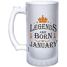 Sublimation Printed Froster Beer Mug With Glass Funny Legends are Born in January Beer Mug for Men (Frost Glass, 470 ml) Sublimation Printed Froster Beer Mug With Glass Funny Legends are Born in January Beer Mug for Men (Frost Glass, 470 ml)