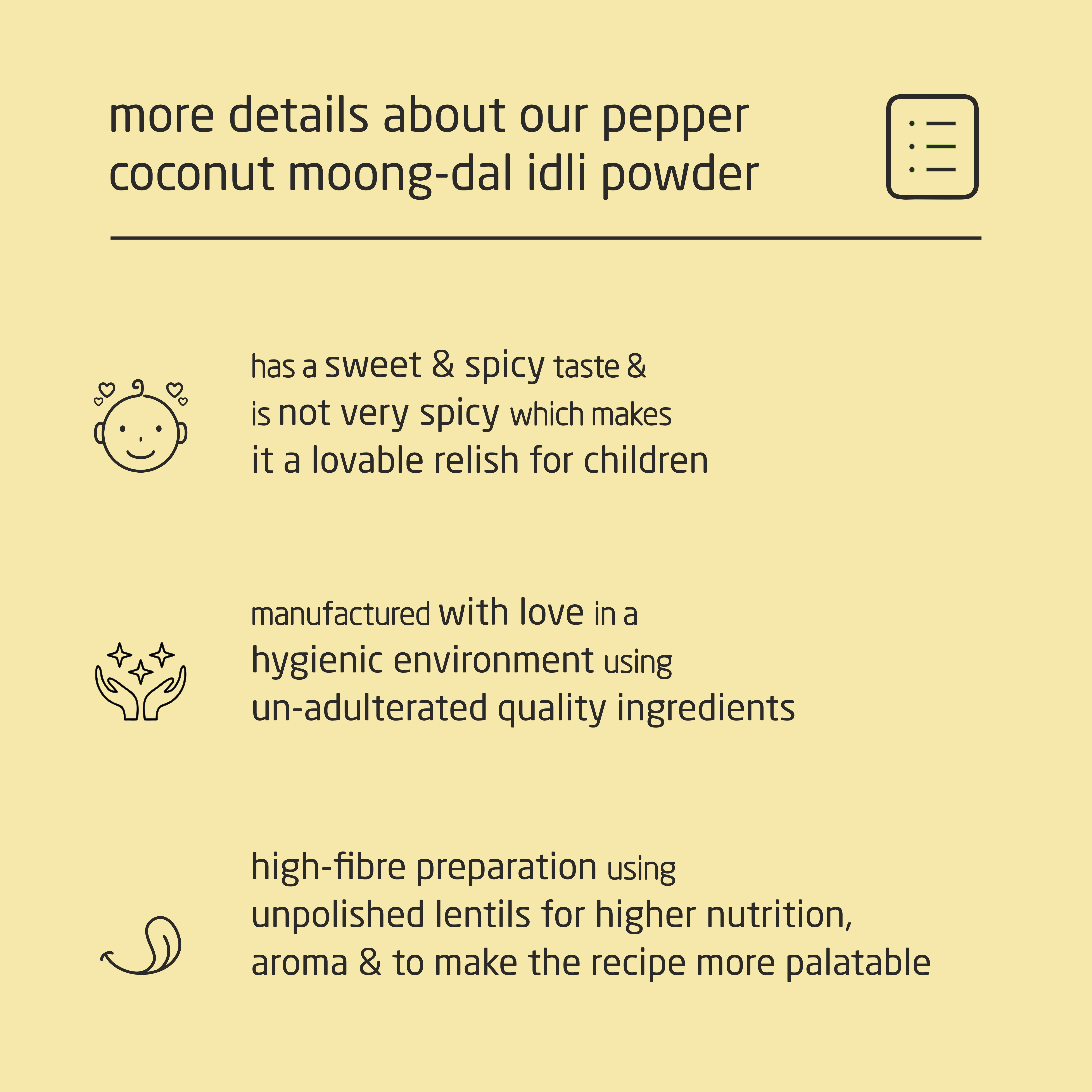 Premium Pepper Coconut Moong-Dal Idli Powder - 150g Premium Pepper Coconut Moong-Dal Idli Powder - 150g