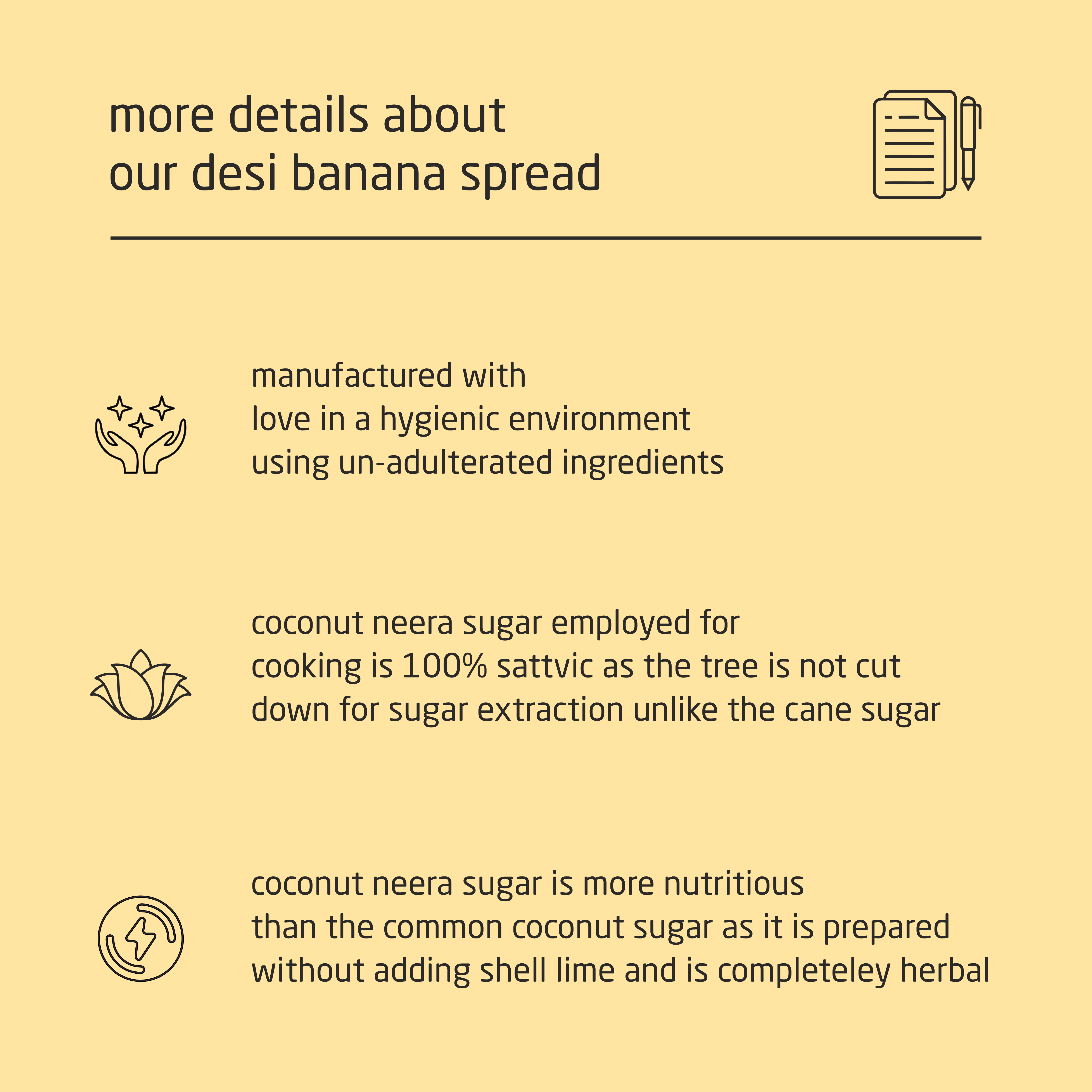 Premium Desi Banana Spread with Coconut Neera Sugar - 150g Premium Desi Banana Spread with Coconut Neera Sugar - 150g