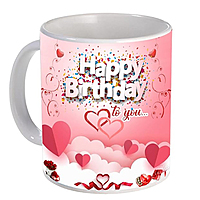 Printed Happy Birthday Quate Mug Gift for Wife Gift for Husband Ceramic Coffee Mug (300 ml)