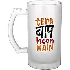 Sublimation Printed Froaster Beer Mug withTera Baap Hoon Main Printed Beer Mug Sublimation Printed Froaster Beer Mug withTera Baap Hoon Main Printed Beer Mug