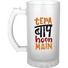 Sublimation Printed Froaster Beer Mug withTera Baap Hoon Main Printed Beer Mug Sublimation Printed Froaster Beer Mug withTera Baap Hoon Main Printed Beer Mug