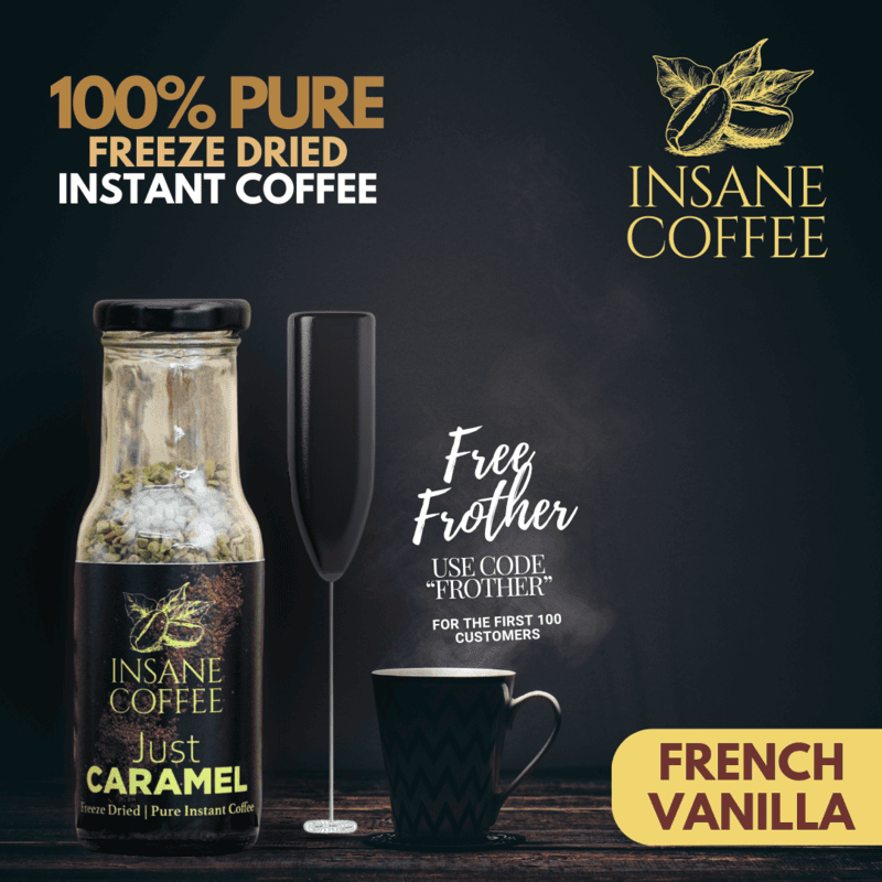 Insane Coffee Freeze Dried French Vanilla 50 Grams Insane Coffee Freeze Dried French Vanilla 50 Grams