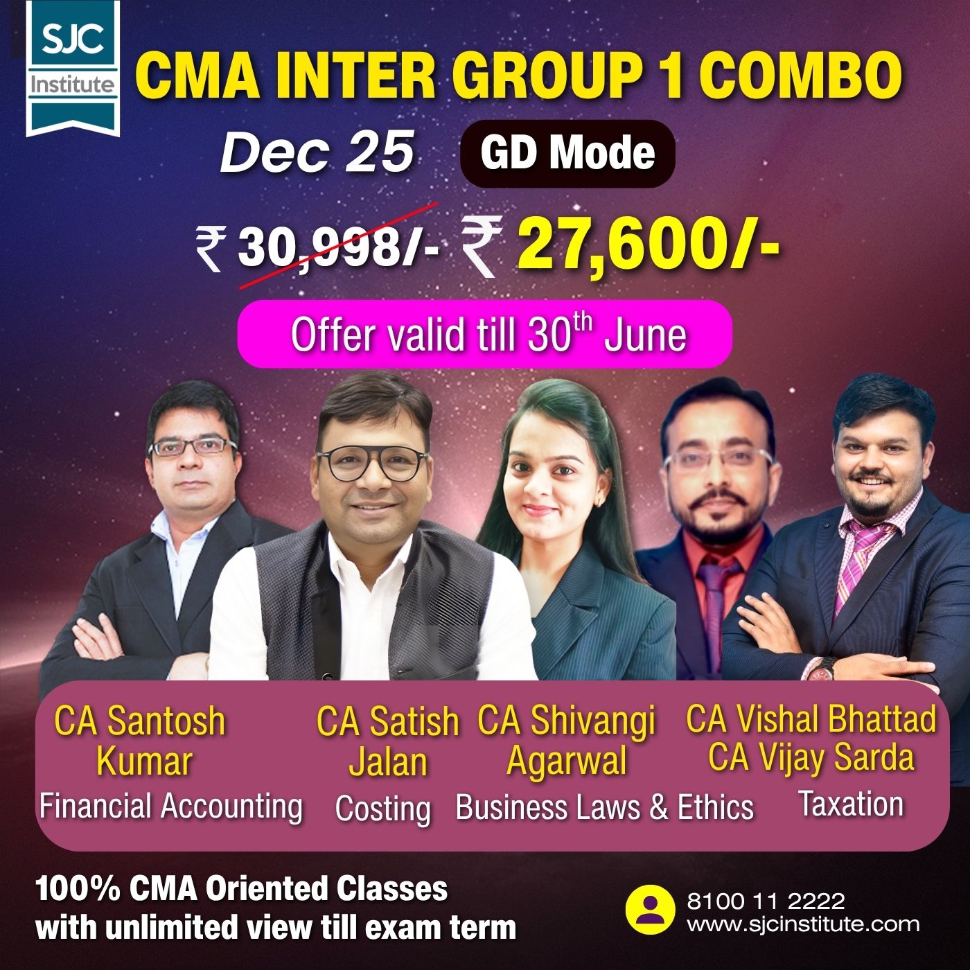 CMA Inter Group 1 All Combo By CA Satish Jalan,CA Raghav Goel,CA Vishal Bhattad & CA Vijay Sarda, CA Santosh Kumar