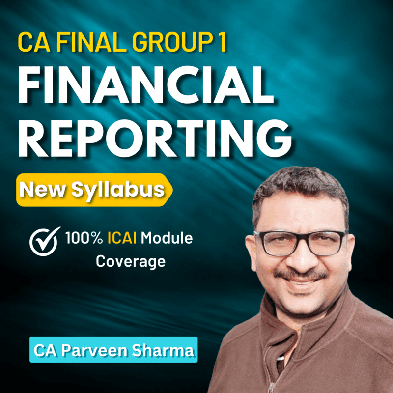 CA Final FR (Group 1) By CA Parveen Sharma CA Final FR (Group 1) By CA Parveen Sharma
