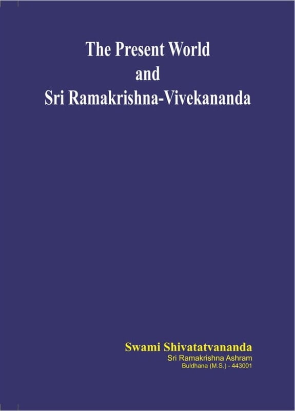 BAE134 The Present World and Sri Ramakrishna - Vivekananda