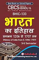 IGNOU BHIC-133 - History of India from c.1206 - 1707, Latest CBCS Help Book Edition