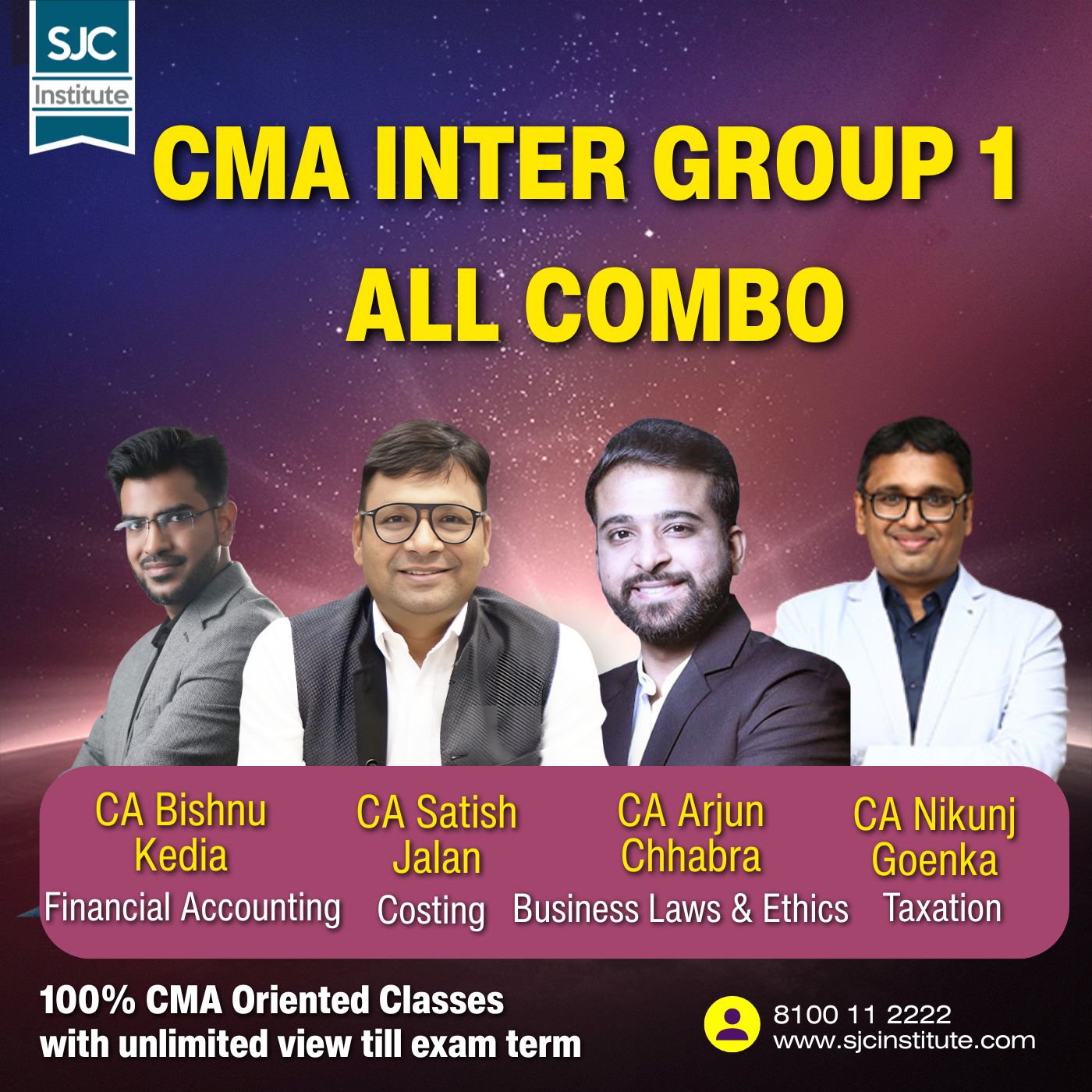 CMA Inter Group 1 All Combo (COST + BLE + TAX + FA) By CA Satish Jalan,CA Arjun Chhabra,CA Nikunj Goenka, CA Bishnu Kedia