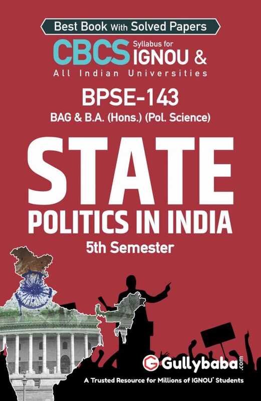 IGNOU BPSE-143 - State Politics in India, Latest CBCS Help Book Edition
