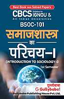 IGNOU BSOC-101 - Introduction to Sociology-I, Latest CBCS Help Book Edition IGNOU BSOC-101 - Introduction to Sociology-I, Latest CBCS Help Book Edition