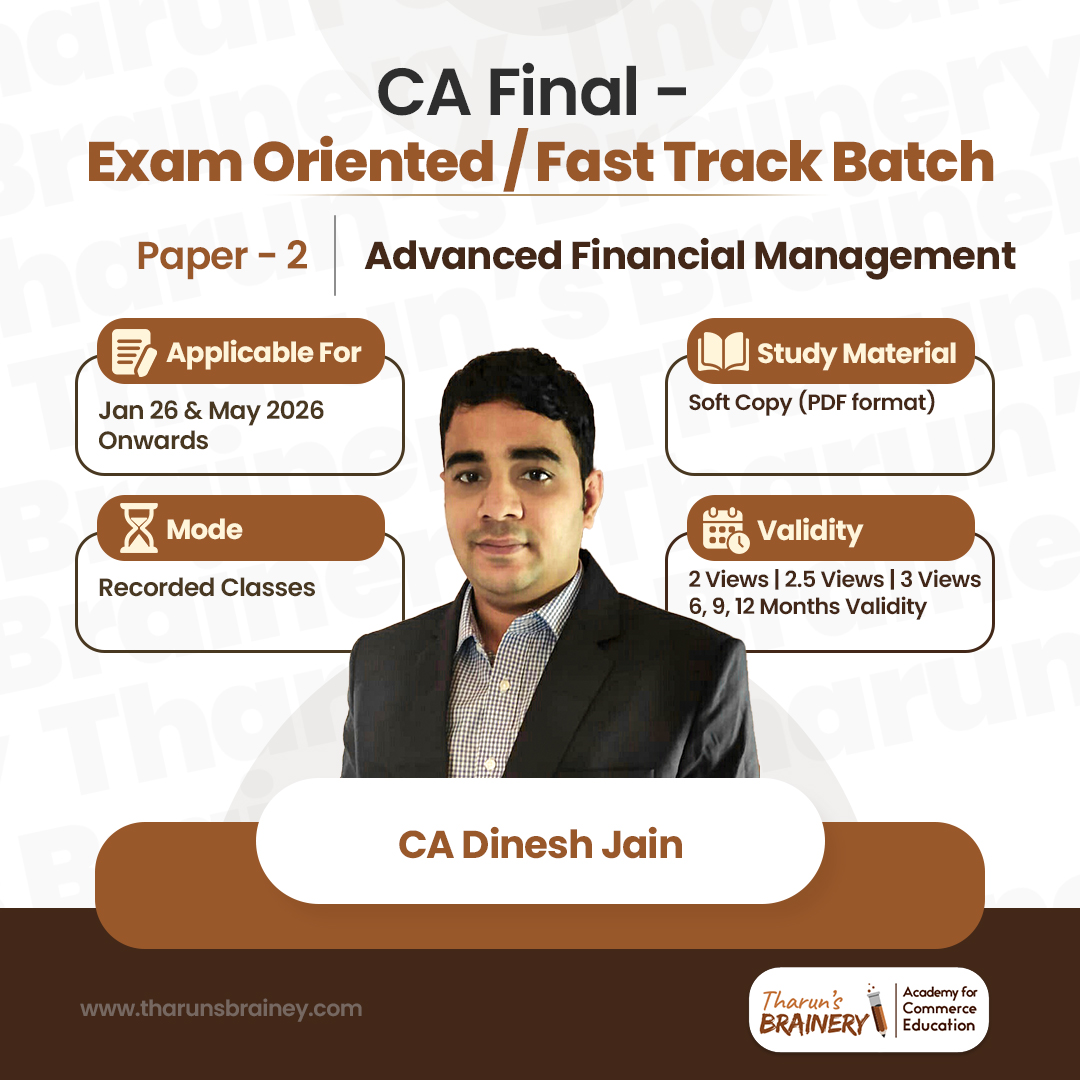 CA Final β Advanced Financial Management (AFM) | Exam Oriented / Fast-Track Batch
