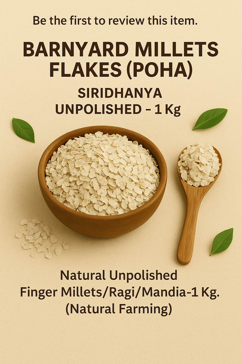 Barnyard Millets Flakes(Poha) Siridhanya Unpolished-1 Kg.