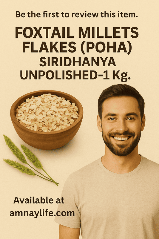 Foxtail Millets Flakes (Poha) Siridhanya Unpolished-1 Kg.