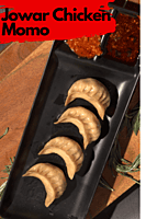 Jowar momo Chicken Jowar momo Chicken