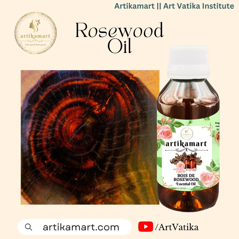 Rosewood Oil E.O. (Bois de Rose) Rosewood Oil E.O. (Bois de Rose)