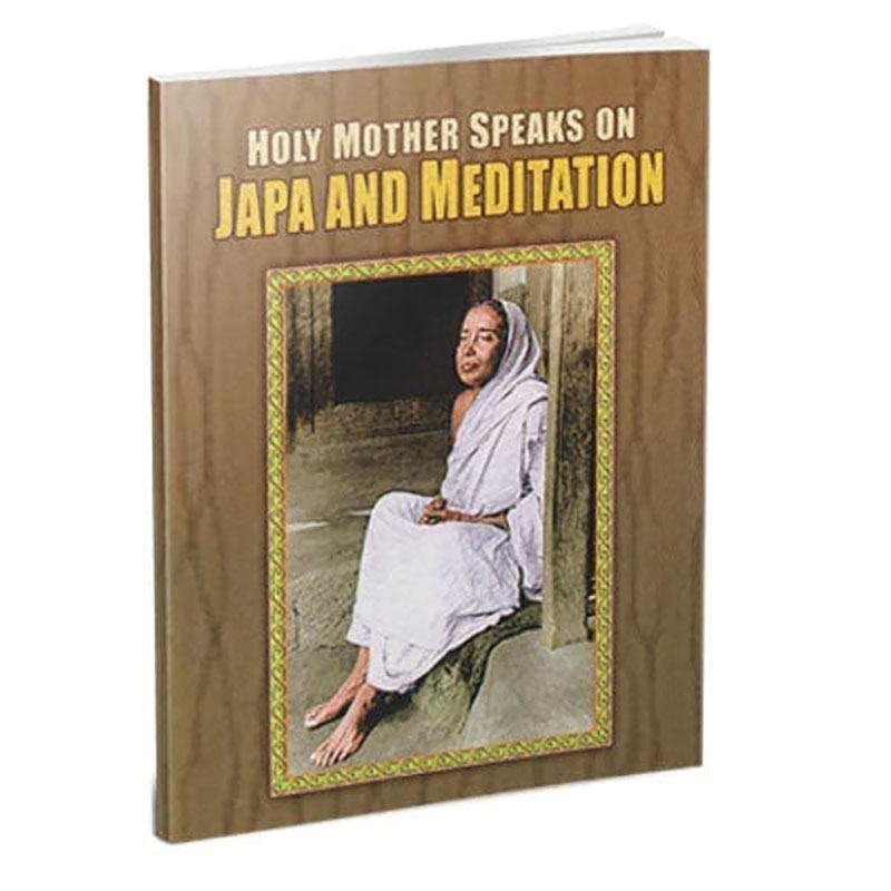 Holy Mother Speaks on Japa & Medition