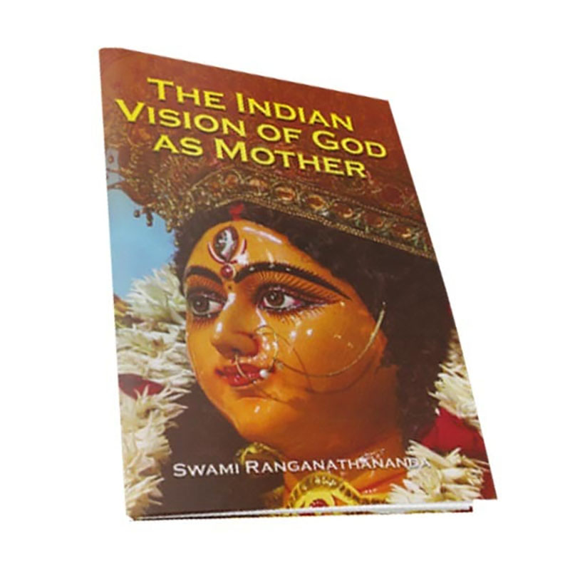 Indian Vision Of God As Mother