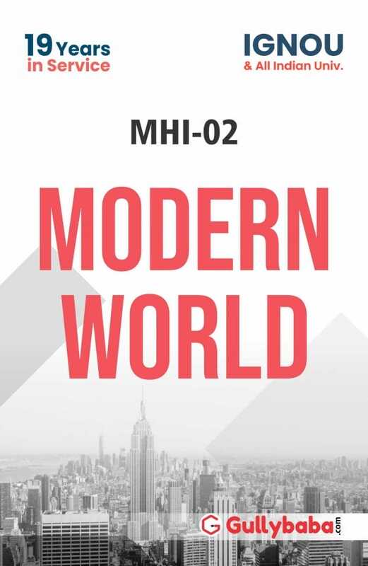 IGNOU MHI-02 - Modern World, Latest Help Book Edition IGNOU MHI-02 - Modern World, Latest Help Book Edition