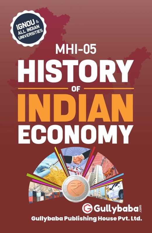 IGNOU MHI-05 - History of Indian Economy, Latest Help Book Edition IGNOU MHI-05 - History of Indian Economy, Latest Help Book Edition