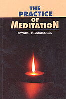 PRACTICE OF MEDITATION -E-75 PRACTICE OF MEDITATION -E-75