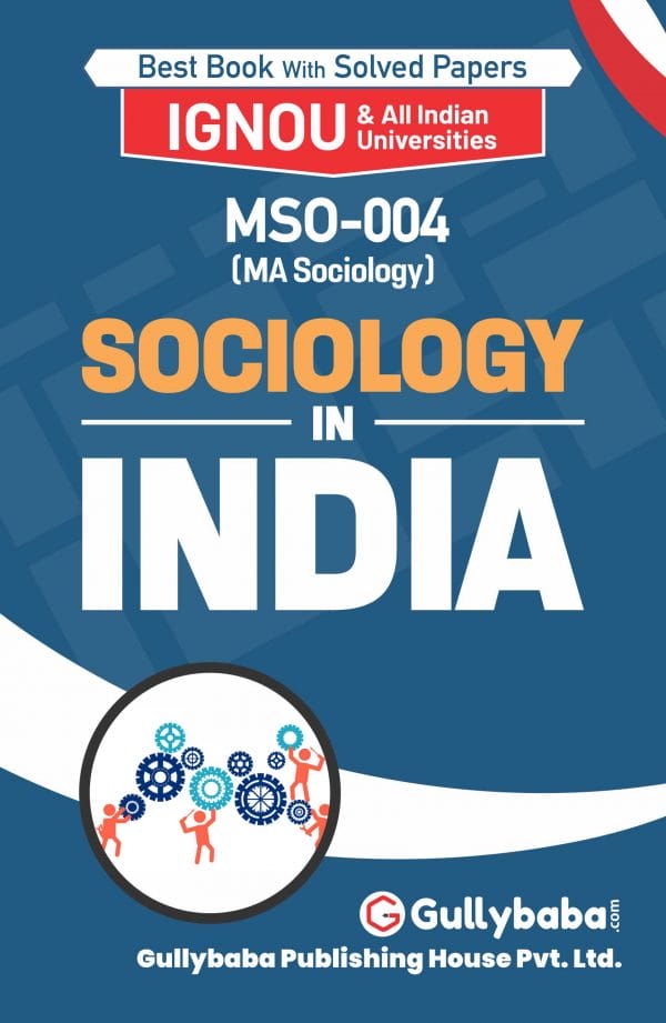 IGNOU MSO-04 - Sociology in India, Latest Help Book Edition