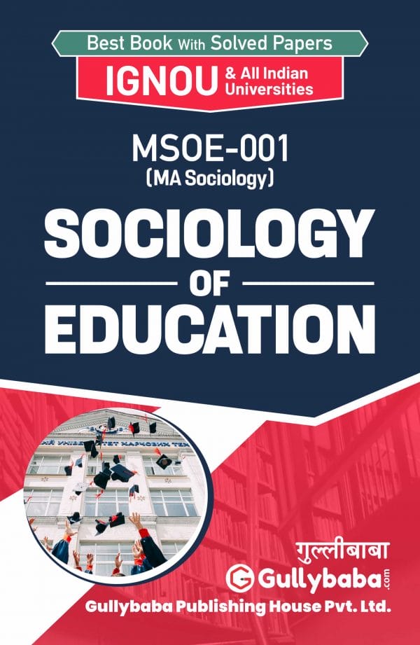 IGNOU MSOE-01 - Sociology of Education, Latest Help Book Edition