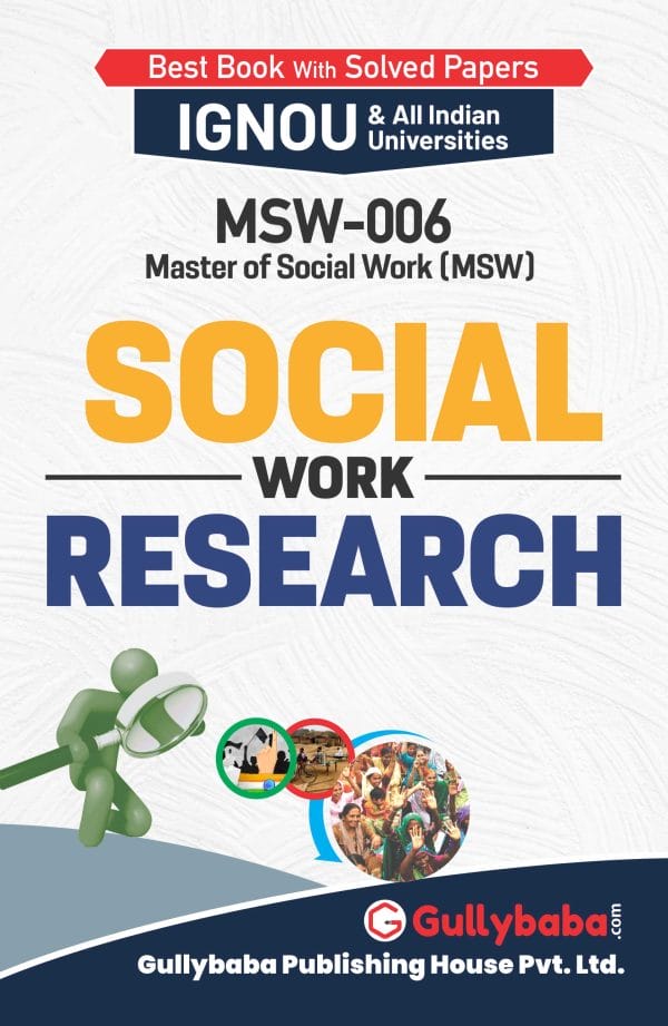 IGNOU MSW-06 - Social Work Research, Latest Help Book Edition