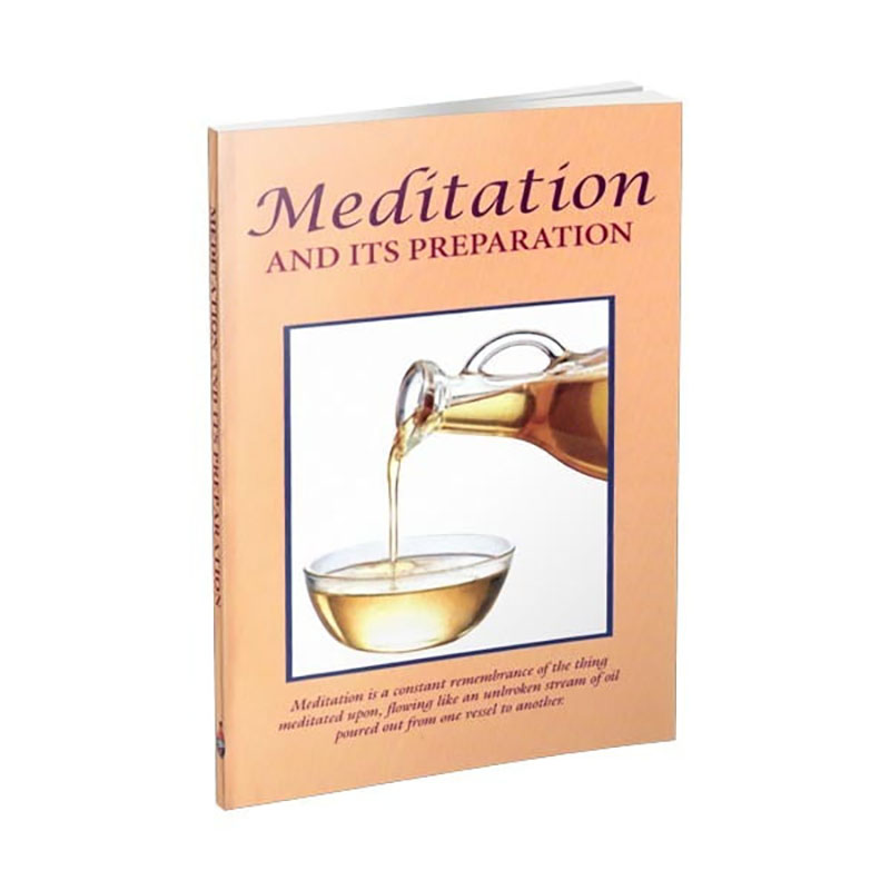 Meditation And Its Preparation