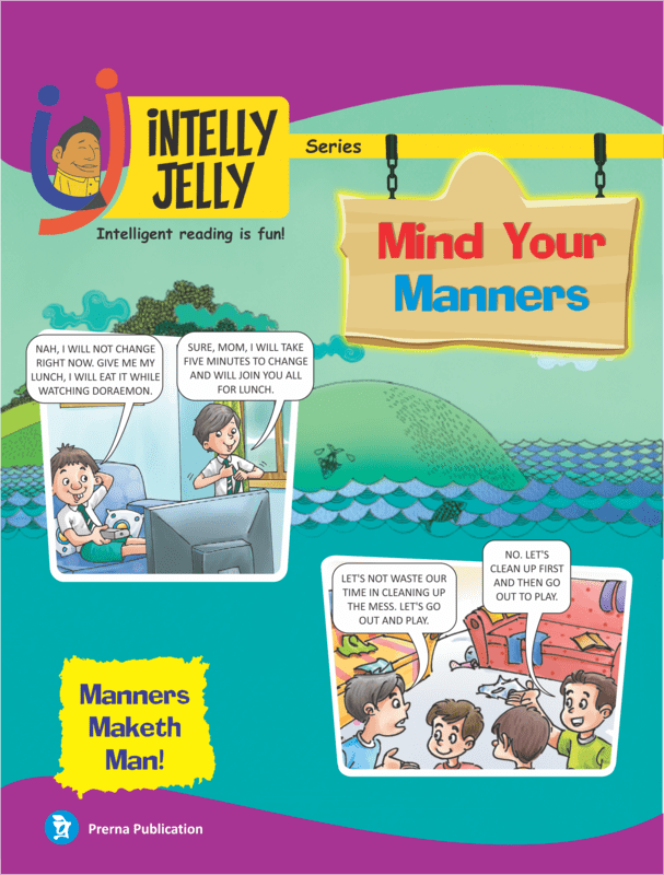 Mind Your Manners Mind Your Manners