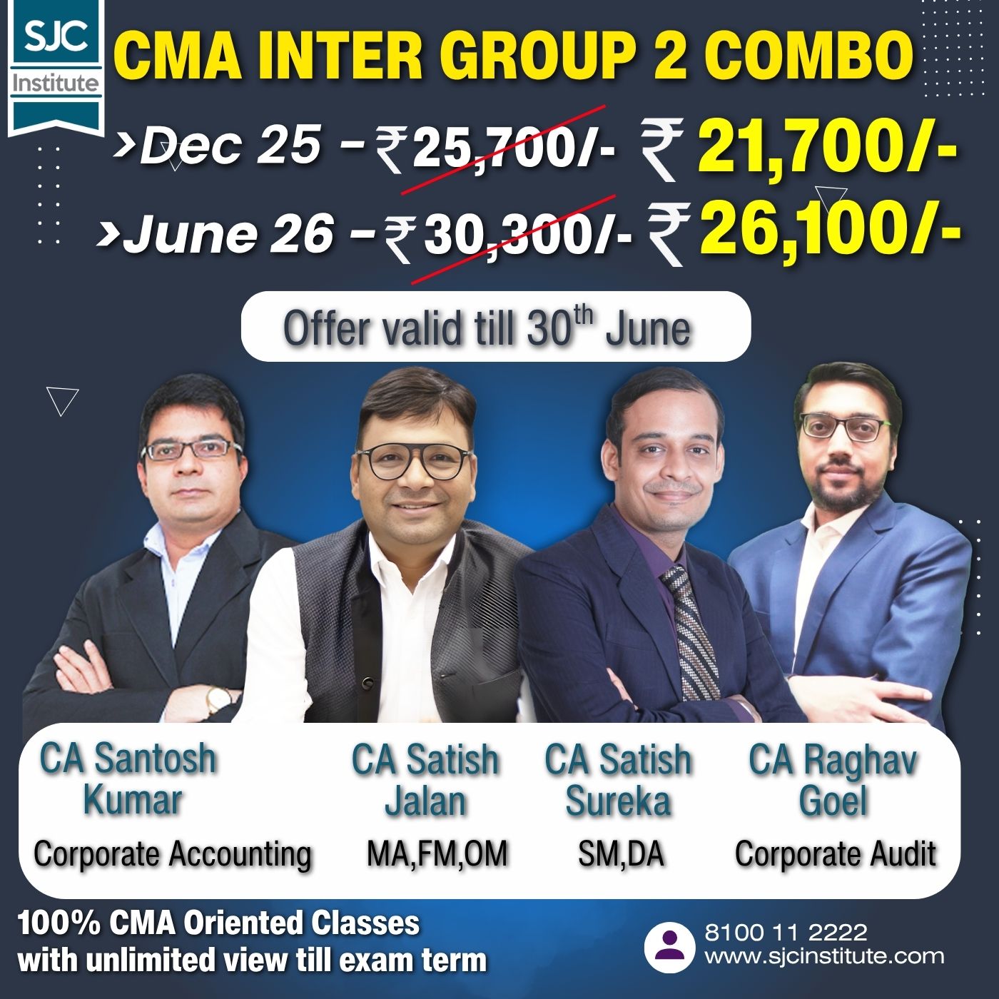 CMA Inter Group 2 (SJC + COC) All Combo (OMSM + Cor.A/c & Audit + FMDA + MA) By CA Satish Jalan, CA Satish Sureka, CA Santosh Kumar, CA Raghav Goel