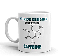 Printed Interior Designer Powered by Caffeine- Coffee Mugs | Cups | Microwave Safe, Dishwasher Safe