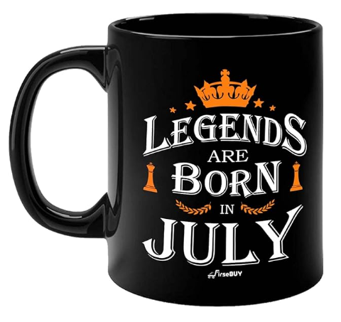 Printed Legends are Born in July Funny Printed Ceramic Coffee Mug for Men and Boys (Black) Printed Legends are Born in July Funny Printed Ceramic Coffee Mug for Men and Boys (Black)