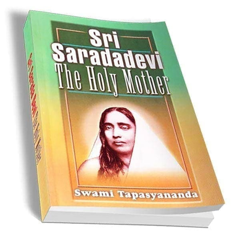 Sri Sarada Devi The Holy Mother